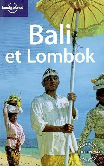 Livrenpoche : Bali et Lombok 2007 - Collectif - Livre