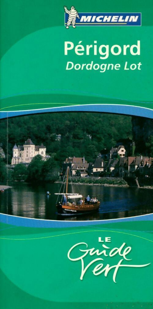 Livrenpoche : Périgord. Dordogne, Lot 2006 - Collectif - Livre