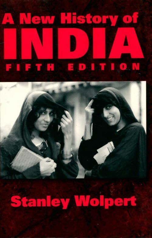 A new history of India - Stanley Wolpert -  Oxford University GF - Livre