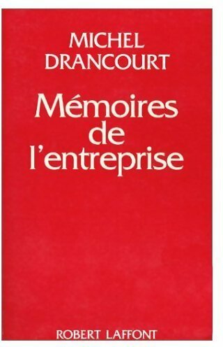 Livrenpoche : Mémoires de l'entreprise - Michel Drancourt - Livre