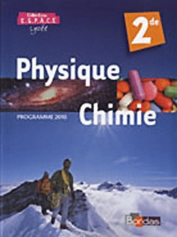 Physique-chimie Seconde - Collectif - Livre