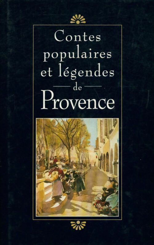 Livrenpoche : Contes populaires et légendes de Provence - Inconnu - Livre