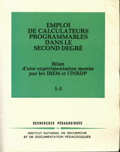 Livrenpoche : Emploi des calculateurs programmables dans le second degré - Collectif - Livre