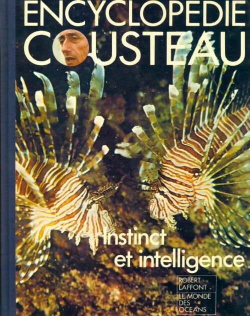 Livrenpoche : Encyclopédie Cousteau. Instinct et intelligence - Collectif - Livre