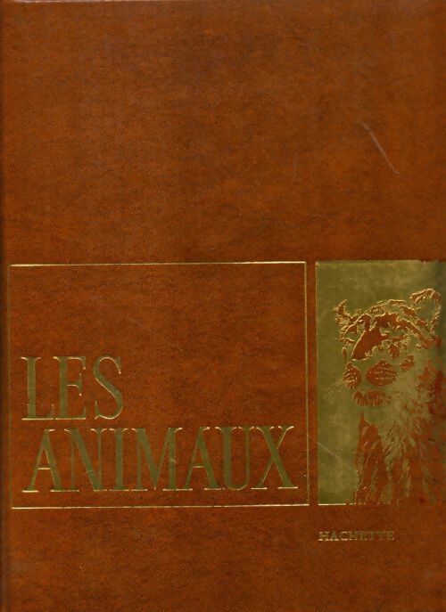 Les animaux Tome II : Animaux des forêts - Robert Frederick -  Hachette GF - Livre