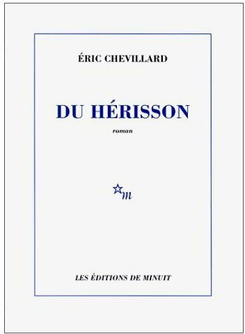 Livrenpoche : Du hérisson - Eric Chevillard - Livre