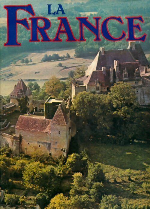 Livrenpoche : La France - Marie-Françoise Golinsky - Livre