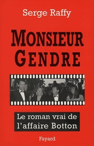 Livrenpoche : Monsieur gendre - Serge Raffy - Livre