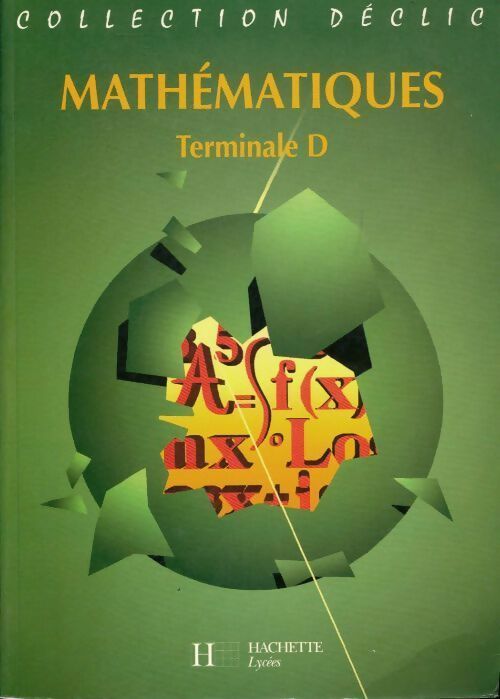 Livrenpoche : Mathématiques Terminale D - Collectif - Livre