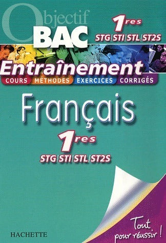 Livrenpoche : Français 1ère STG, STI, STL, ST2S - Collectif - Livre