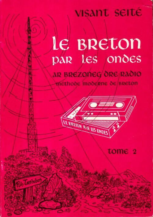 Livrenpoche : Le breton par les ondes Tome II - V. Séité - Livre