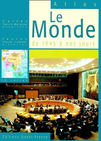 Livrenpoche : Le monde de 1945 à nos jours - Claude Lebédel - Livre