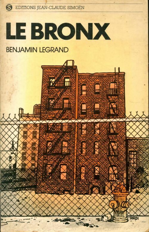 Livrenpoche : Le Bronx - Benjamin Legrand - Livre