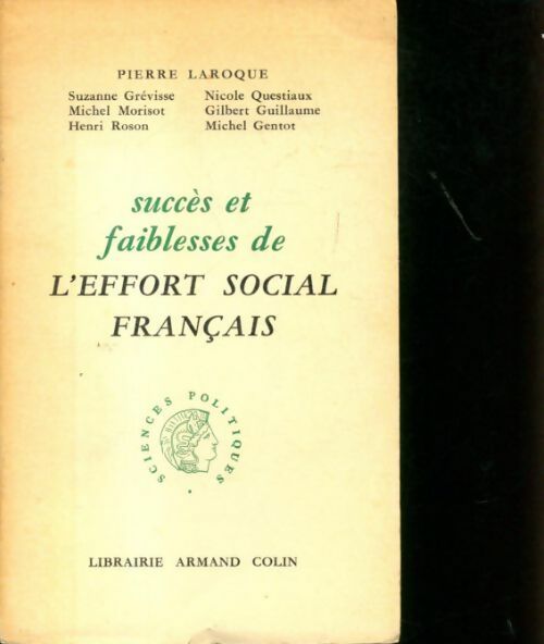 Livrenpoche : Succès et faiblesse de l'effort social français - Collectif - Livre