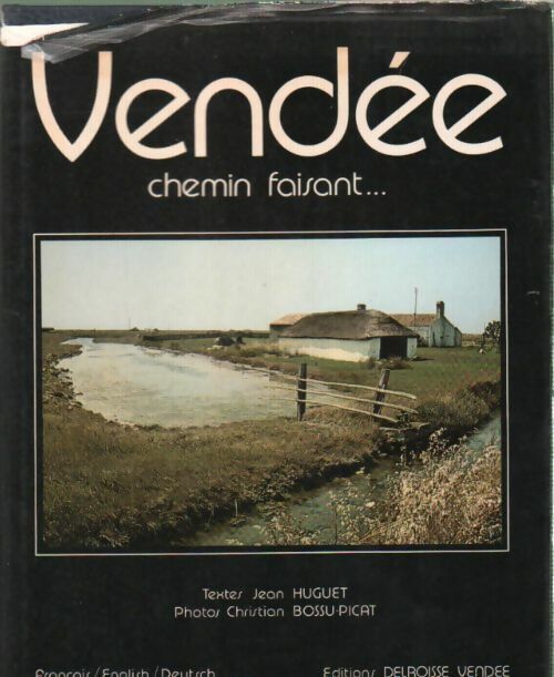 Livrenpoche : Vendée, chemin faisant... - Franck Laurent - Livre