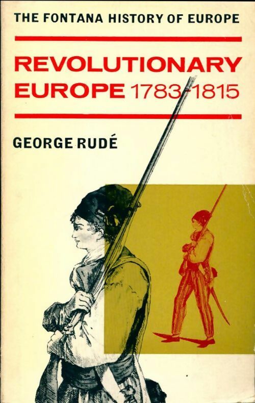 Livrenpoche : Revolutionary Europe 1783-1815 - George Rudé - Livre