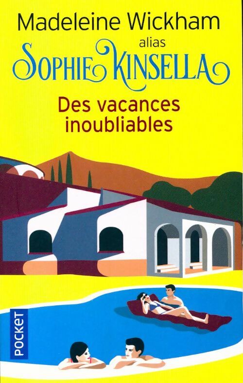 Des vacances inoubliables - Madeleine Wickham - Livre