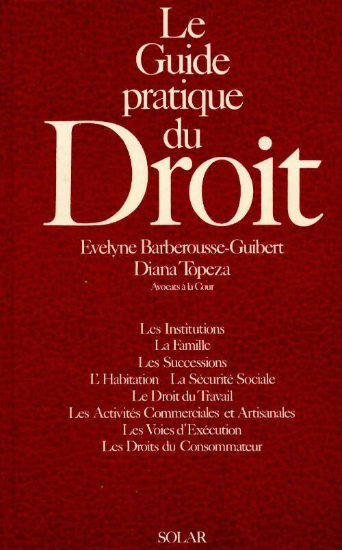 Livrenpoche : Le guide pratique du droit - Evelyne Barberousse - Livre