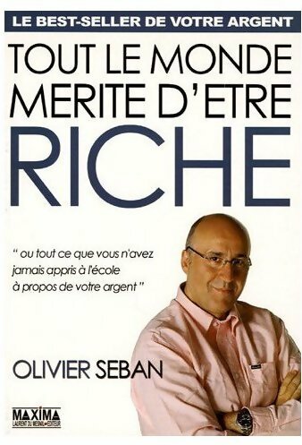 Livrenpoche : Tout le monde mérite d'être riche - Olivier Seban - Livre