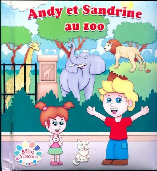 Livrenpoche : Andy et Sandrine au zoo - Inconnu - Livre