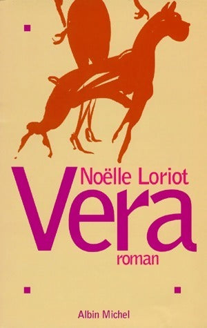 Livrenpoche : Vera - Noëlle Loriot - Livre
