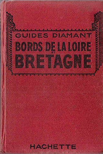 Bords de la Loire et Bretagne - Collectif -  Guides diamant - Livre