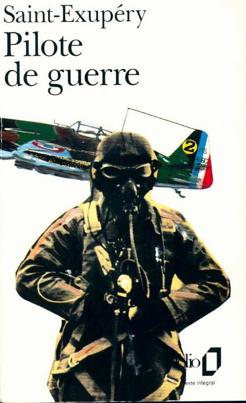 Livrenpoche : Pilote de guerre - Antoine De Saint Exupéry - Livre