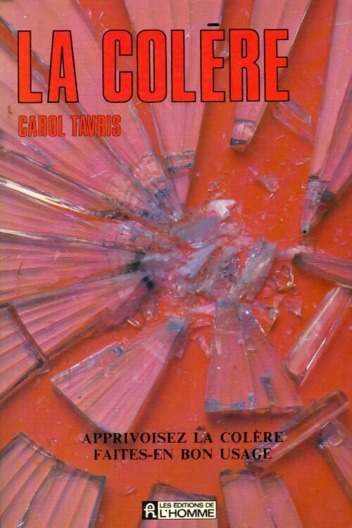 Livrenpoche : La colère - Carol Tavris - Livre