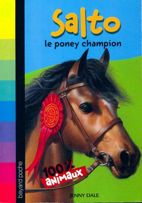 Salto, le poney champion - Jenny Dale - Livre