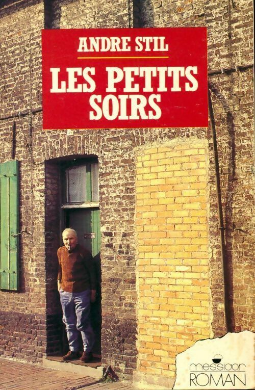Livrenpoche : Les petits soirs - André Stil - Livre