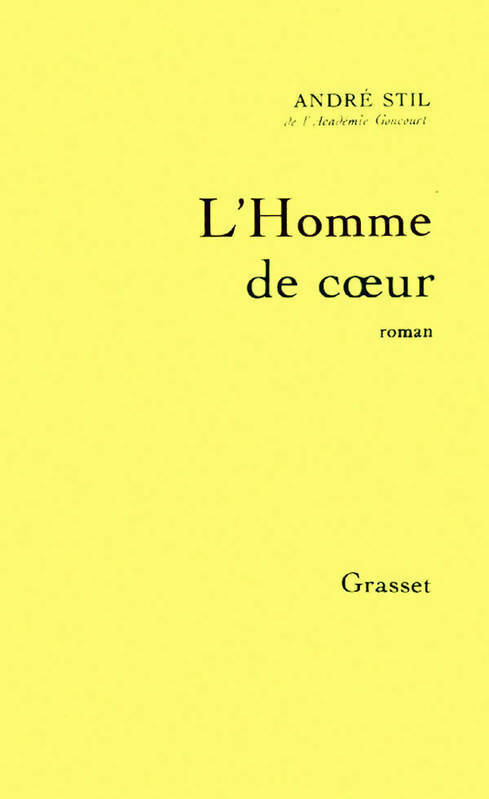 Livrenpoche : L'homme de coeur - André Stil - Livre
