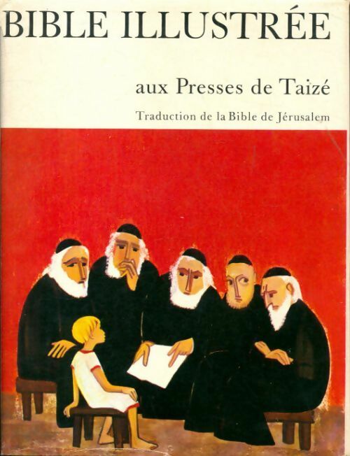 Bible illustrée aux presses de Taizé - Collectif - Livre