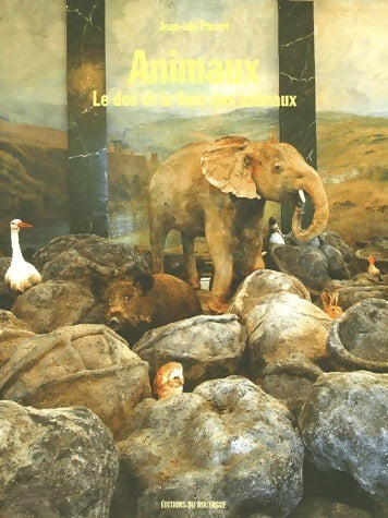Livrenpoche : Animaux. Le dos et la face des animaux - Jean-Luc Parant - Livre