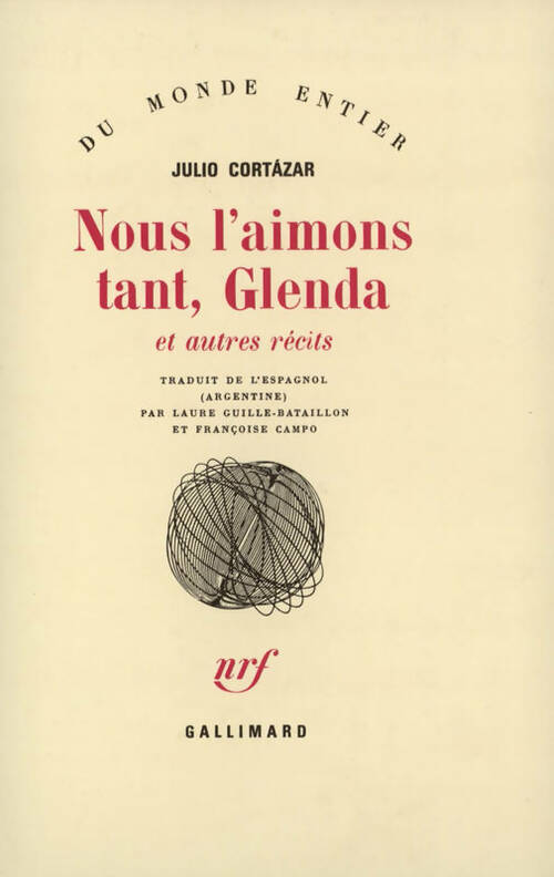 Livrenpoche : Nous l'aimons tant, Glenda et autres récits - Julio Cortàzar - Livre