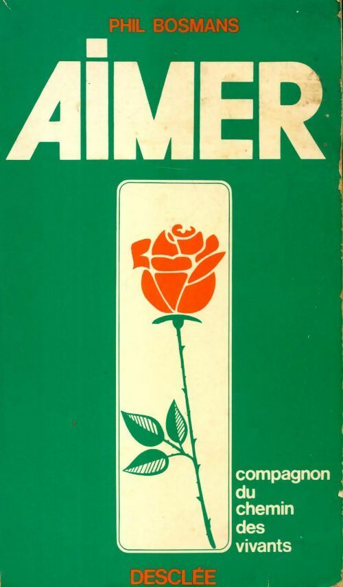 Livrenpoche : Aimer - Phil Bosmans - Livre