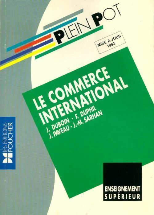 Livrenpoche : Le commerce international - Collectif - Livre