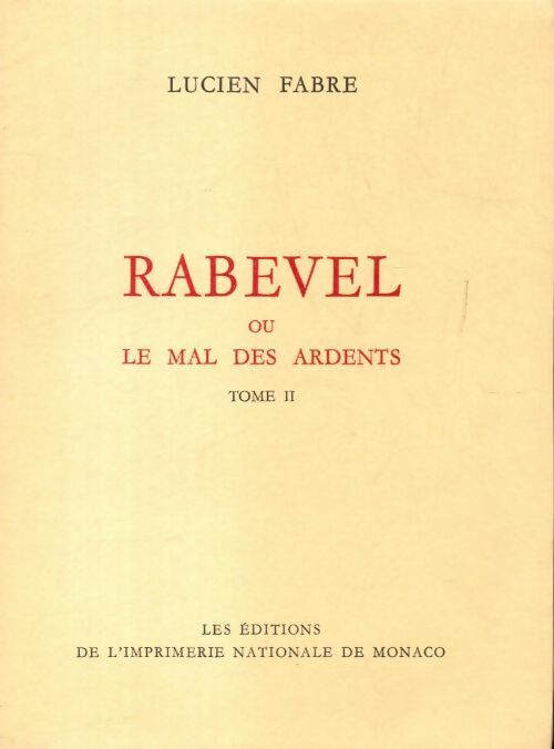 Livrenpoche : Rabevel ou le mal des ardents Tome II : Le financier Rabevel - Lucien Fabre - Livre