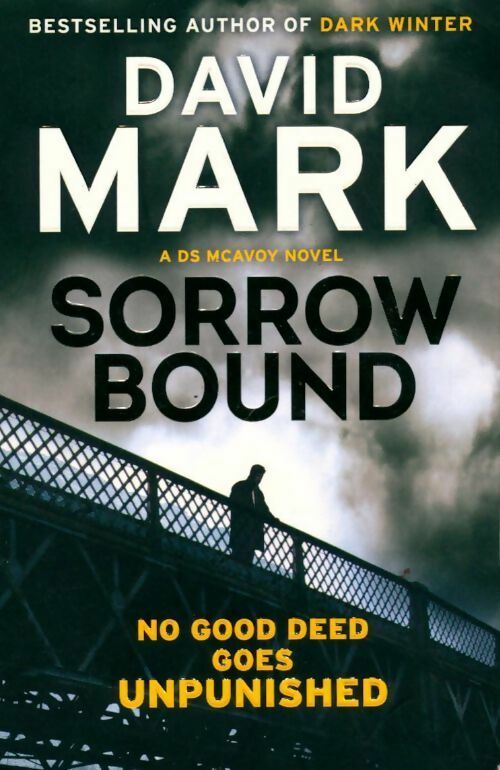 Livrenpoche : Sorrow bound - David Mark - Livre