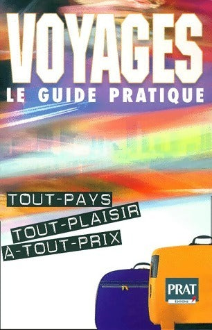 Livrenpoche : Voyages tous pays, tout plaisir, à tout prix - Philippe Charollois - Livre