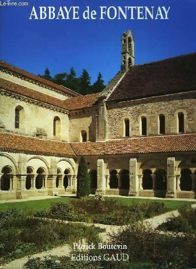 Livrenpoche : Abbaye de Fontenay - Patrick Boutevin - Livre