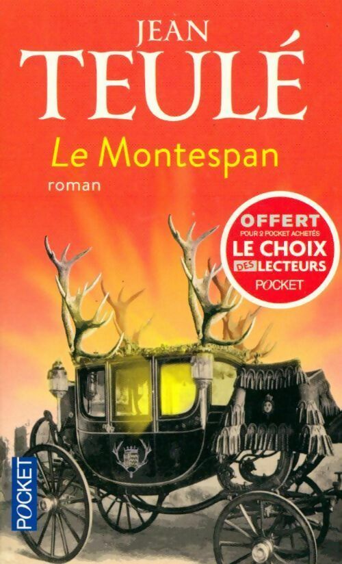 Livrenpoche : Le Montespan - Jean Teulé - Livre