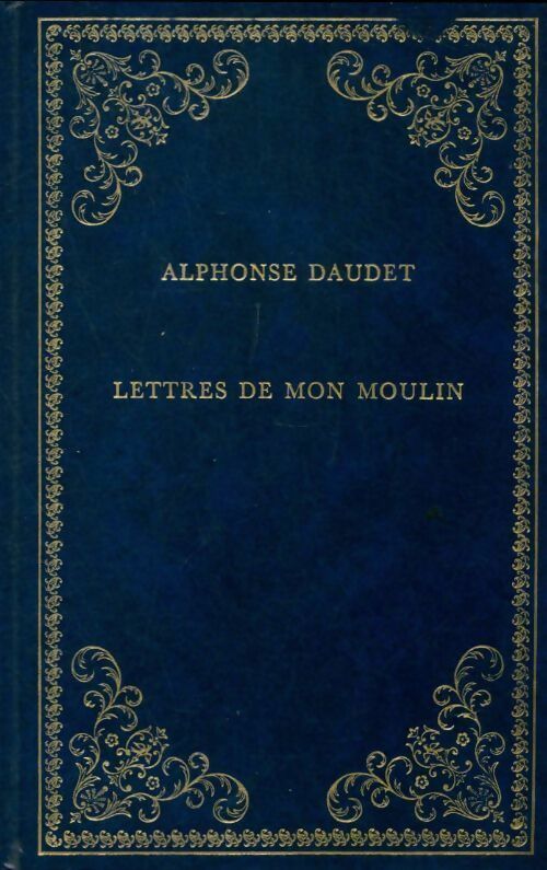 Livrenpoche : Lettres de mon moulin - Alphonse Daudet - Livre