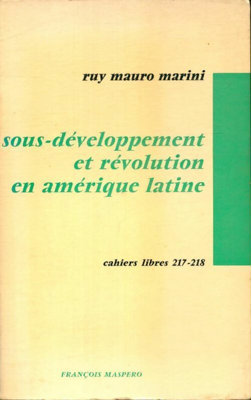 Livrenpoche : Sous -développement et révolution en Amérique Latine - Ruy Mauro Marini - Livre