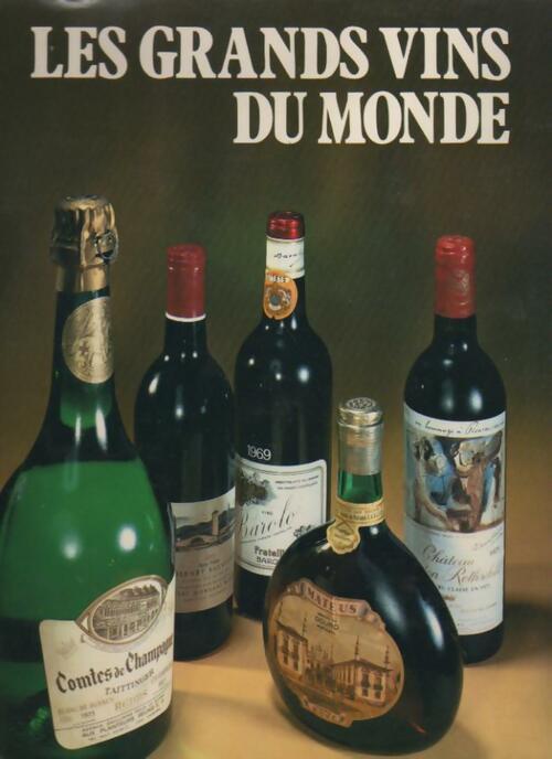Livrenpoche : Les grands vins du monde - Michel Vidoudez - Livre