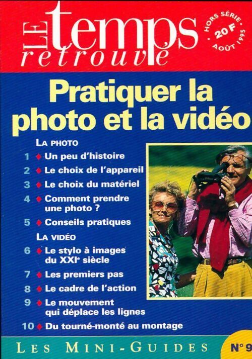 Livrenpoche : Pratiquer la photo et la vidéo - Collectif - Livre