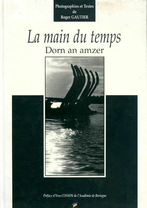 Livrenpoche : La main du temps - Roger Gautier - Livre