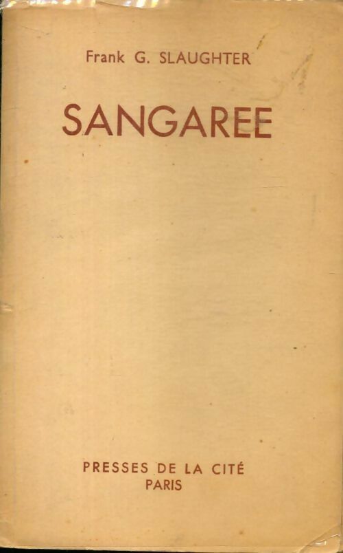 Livrenpoche : Sangarée - Frank Gill Slaughter - Livre