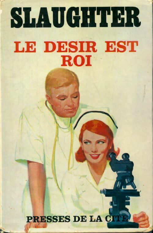 Livrenpoche : Le désir est roi - Frank Gill Slaughter - Livre