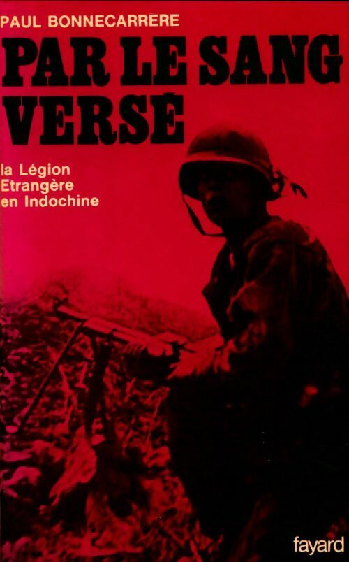 Livrenpoche : Par le sang versé - Bonnecarrere-P - Livre