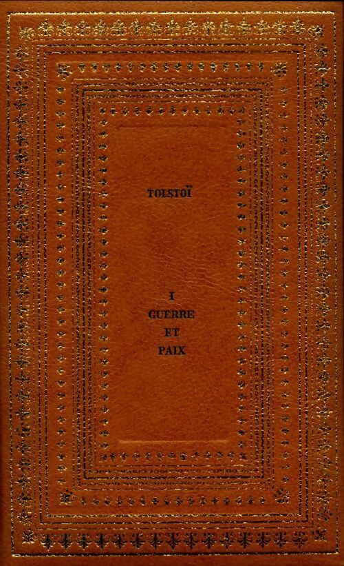 Livrenpoche : Guerre et paix Tome I - Comte Léon L. Tolstoï - Livre